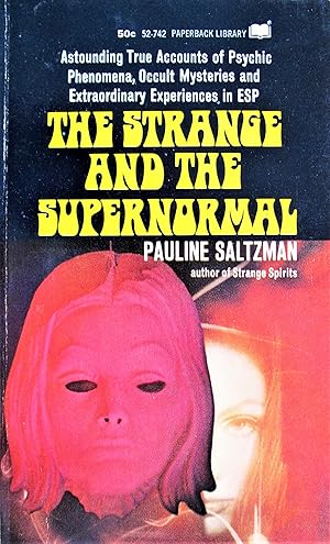 The Strange and the Supernormal