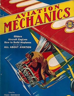 Aviation Mechanic Magazine, Volume 1, Number 1. 1930