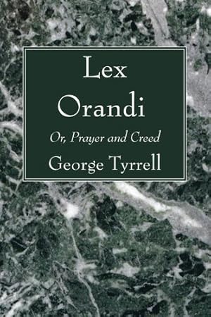 Bild des Verkufers fr Lex Orandi: Or, Prayer and Creed [Soft Cover ] zum Verkauf von booksXpress