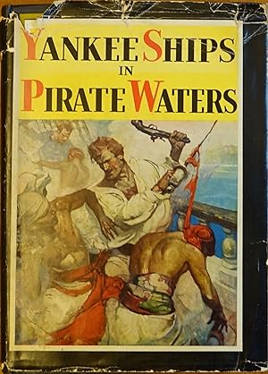 Seller image for Yankee Ships in Pirate Waters for sale by Faith In Print