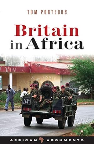 Bild des Verkufers fr Britain in Africa (African Arguments) [Soft Cover ] zum Verkauf von booksXpress