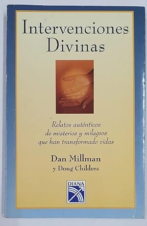 Immagine del venditore per Intervenciones Divinas. Relatos Autnticos De Misterios Y Milagros Que Han Transformado Vidas (Spanish Edition) venduto da Von Kickblanc