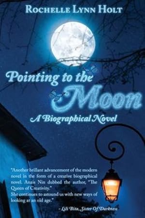 Seller image for Pointing to The Moon: A Biographical Epistolary Novel [Soft Cover ] for sale by booksXpress