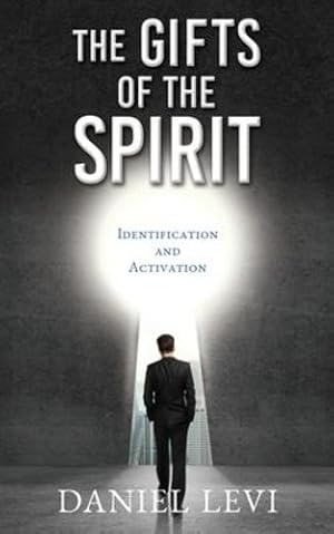 Immagine del venditore per The Gifts of the Spirit: Identification and Activation by Levi, Daniel [Paperback ] venduto da booksXpress