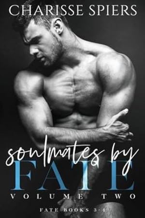 Bild des Verkufers fr Soulmates by Fate Volume Two by Spiers, Charisse [Paperback ] zum Verkauf von booksXpress