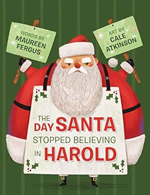 Seller image for The Day Santa Stopped Believing in Harold by Fergus, Maureen [Paperback ] for sale by booksXpress