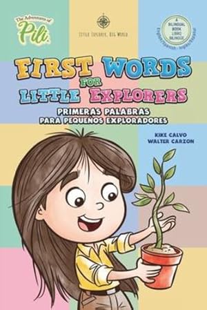 Seller image for First Words for Little Explorers. Bilingual Book English - Spanish. (Spanish Edition) by Calvo, Kike [Paperback ] for sale by booksXpress