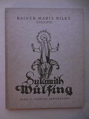 Rainer Maria Rilke: Gedichte. Farbige Abbildungen. (Mit einem Vorwort von Otto Schulze).