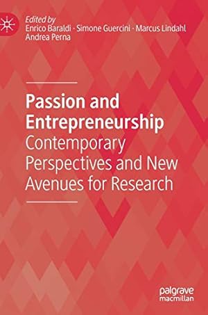 Imagen del vendedor de Passion and Entrepreneurship: Contemporary Perspectives and New Avenues for Research [Hardcover ] a la venta por booksXpress