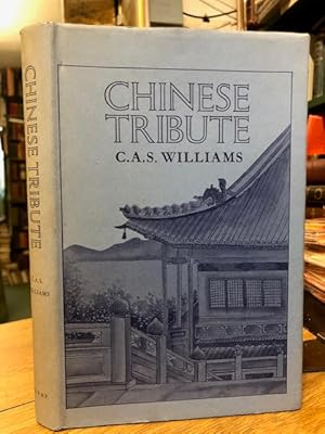 Seller image for Chinese Tribute for sale by Foster Books - Stephen Foster - ABA, ILAB, & PBFA