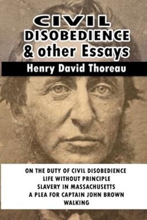 Imagen del vendedor de Civil Disobedience and Other Essays by Thoreau, Henry David [Paperback ] a la venta por booksXpress