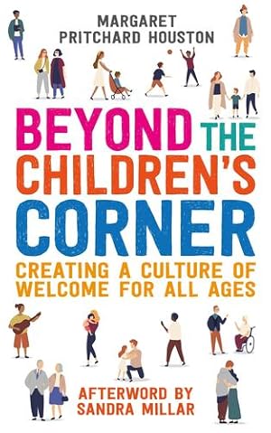 Seller image for Beyond the Children's Corner: Creating a culture of welcome for all ages [Soft Cover ] for sale by booksXpress