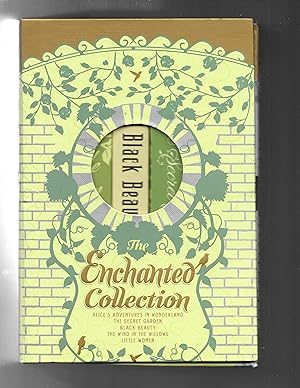 THE ENCHANTED COLLECTION: Alice's Adventures in Wonderland, The Secret Garden, Black Beauty, The ...
