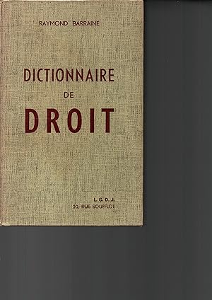 Seller image for Dictionnaire de Droit for sale by JP Livres