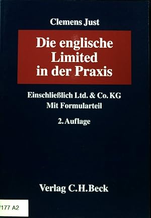 Seller image for Die englische Limited in der Praxis : einschlielich Ltd. & Co. KG ; mit Formularteil. for sale by books4less (Versandantiquariat Petra Gros GmbH & Co. KG)