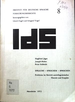 Bild des Verkufers fr Sprache - Sprecher - Sprechen; Probleme im Bereich soziolinguistischer Theorie und Empirie; Institut fr deutsche Sprache. Forschungsberichte; Band 8; zum Verkauf von books4less (Versandantiquariat Petra Gros GmbH & Co. KG)