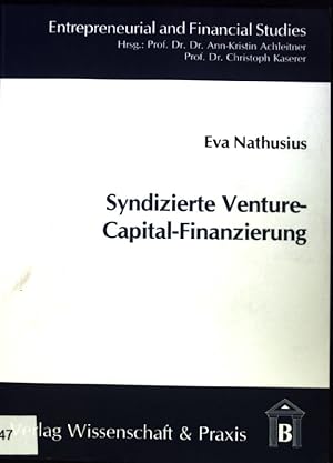 Bild des Verkufers fr Syndizierte Venture-Capital-Finanzierung. Entrepreneurial and financial studies ; Bd. 6; zum Verkauf von books4less (Versandantiquariat Petra Gros GmbH & Co. KG)