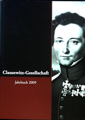 Seller image for Von der Legitimation militrischer Einstze. - in: Clausewitz-Gesellschaft Jahrbuch 2009; Band 5; for sale by books4less (Versandantiquariat Petra Gros GmbH & Co. KG)