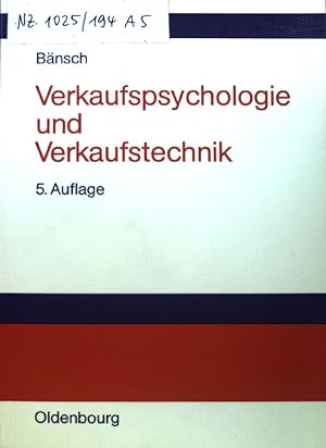Seller image for Verkaufspsychologie und Verkaufstechnik. for sale by books4less (Versandantiquariat Petra Gros GmbH & Co. KG)