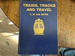 Immagine del venditore per Trains, Tracks and Travel venduto da Riverow Bookshop