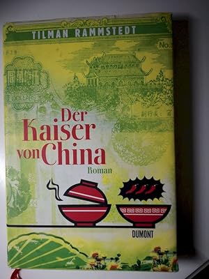 Seller image for Der Kaiser von China : Roman. for sale by Antiquariat-Fischer - Preise inkl. MWST