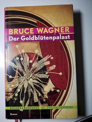 Bild des Verkufers fr Der Goldbltenpalast : Roman. Aus dem Amerikan. von Bernhard Schmid zum Verkauf von Antiquariat-Fischer - Preise inkl. MWST