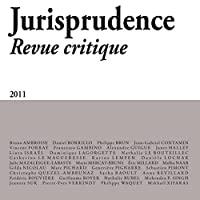 Image du vendeur pour Jurisprudence : Revue Critique, N 2 (2011) mis en vente par RECYCLIVRE