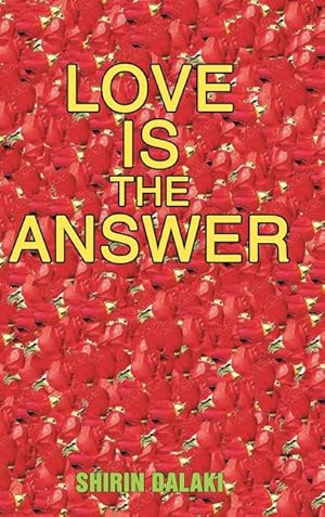 Bild des Verkufers fr Love Is the Answer : Living in Abundant Heart zum Verkauf von AHA-BUCH GmbH
