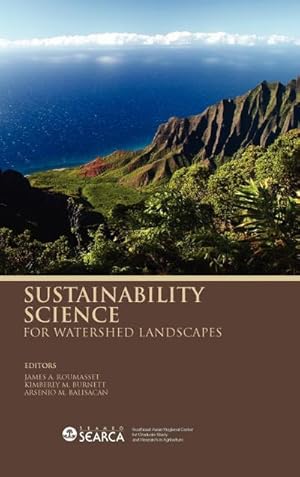 Bild des Verkufers fr Sustainability Science for Watershed Landscapes zum Verkauf von AHA-BUCH GmbH