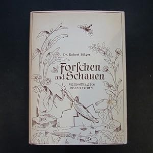 Imagen del vendedor de Forschen und Schauen - Ausschnitte aus dem Insektenleben a la venta por Bookstore-Online