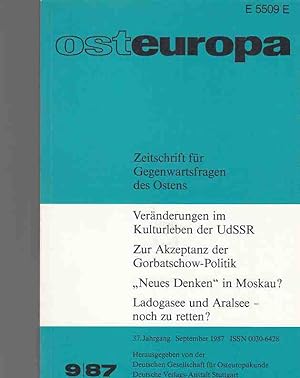 Veränderungen im Kulturleben der UdSSR . (u.a.). 9 / 87. osteuropa. Zeitschrift für Gegenwartsfra...