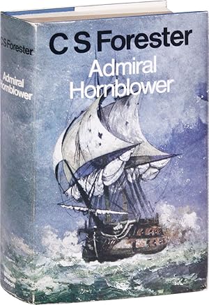 Bild des Verkufers fr Admiral Hornblower. Comprising: Flying Colours, The Comodore, Lord Hornblower, and Hornblower in the West Indies zum Verkauf von Lorne Bair Rare Books, ABAA