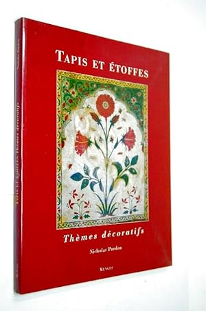 Seller image for Tapis et toffes : thmes dcoratifs for sale by Librairie Douin
