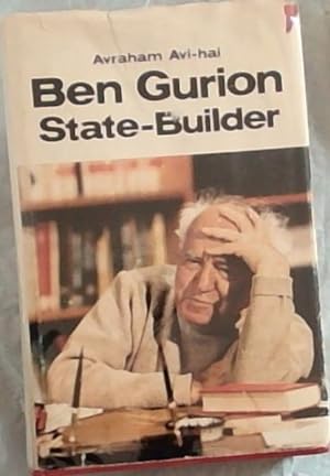 Seller image for Ben-Gurion, State Builder: Principles and Pragmatism, 1948-1963 for sale by Chapter 1