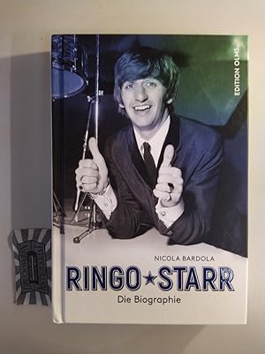 Bild des Verkufers fr Ringo Starr. Die Biographie. zum Verkauf von Druckwaren Antiquariat