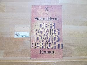 Bild des Verkufers fr Der Knig-David-Bericht : Roman. [Die bertr. besorgte d. Autor] / Fischer-Taschenbcher ; 1508 zum Verkauf von Antiquariat im Kaiserviertel | Wimbauer Buchversand