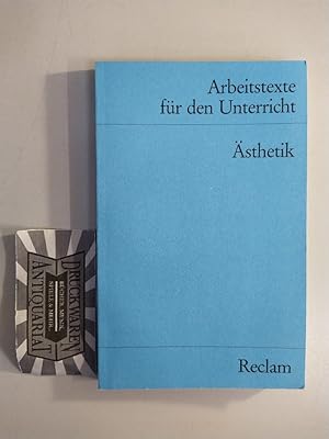 Bild des Verkufers fr Arbeitstexte fr den Unterricht. sthetik fr die Sekundarstufe II. zum Verkauf von Druckwaren Antiquariat