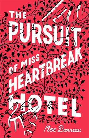Seller image for The Pursuit of Miss Heartbreak Hotel (Paperback) for sale by Grand Eagle Retail