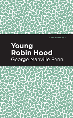 Imagen del vendedor de Young Robin Hood (Paperback or Softback) a la venta por BargainBookStores
