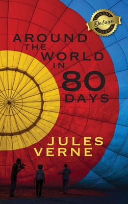 Imagen del vendedor de Around the World in 80 Days (Deluxe Library Binding) (Hardback or Cased Book) a la venta por BargainBookStores
