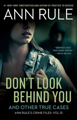 Seller image for Don't Look Behind You: Ann Rule's Crime Files #15 (Paperback or Softback) for sale by BargainBookStores