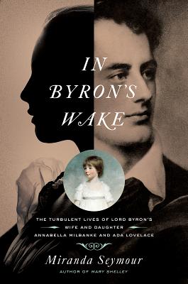 Bild des Verkufers fr In Byron's Wake (Paperback or Softback) zum Verkauf von BargainBookStores