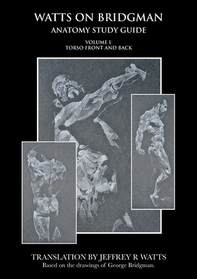 Immagine del venditore per Watts On Bridgman: Torso Front and Back (Paperback or Softback) venduto da BargainBookStores