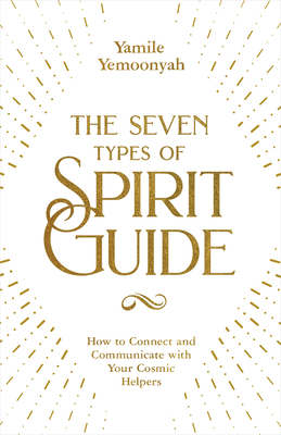 Bild des Verkufers fr The Seven Types of Spirit Guide (Paperback or Softback) zum Verkauf von BargainBookStores