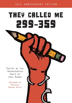 Seller image for They Called Me 299-359: Poetry by the Incarcerated Youth of Free Minds (Paperback or Softback) for sale by BargainBookStores
