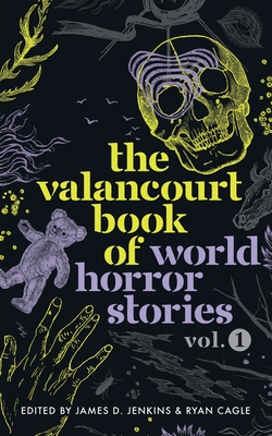 Seller image for The Valancourt Book of World Horror Stories, volume 1 (Paperback or Softback) for sale by BargainBookStores