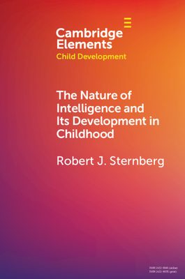 Immagine del venditore per The Nature of Intelligence and Its Development in Childhood (Paperback or Softback) venduto da BargainBookStores