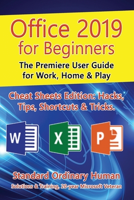 Imagen del vendedor de Office 2019 for Beginners: The Premiere User Guide for Work, Home & Play (Paperback or Softback) a la venta por BargainBookStores