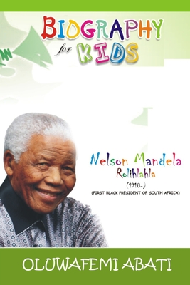 Bild des Verkufers fr Biography for Kids: Nelson Mandela (Paperback or Softback) zum Verkauf von BargainBookStores