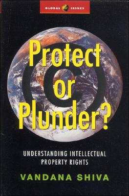 Imagen del vendedor de Protect or Plunder?: Understanding Intellectual Property Rights (Paperback or Softback) a la venta por BargainBookStores